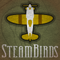 Steambirds